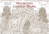 metskitsed lehte ja haava_kaas.indd