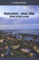 eesti ustest sisse valja