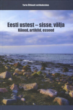 eesti ustest sisse valja