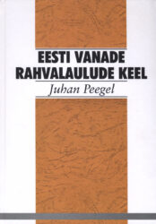 eesti vanade rahvalaulude keel